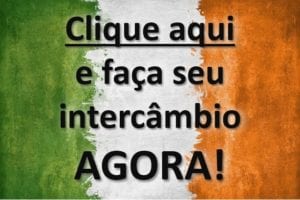 Faça intercâmbio agora - Irlanda