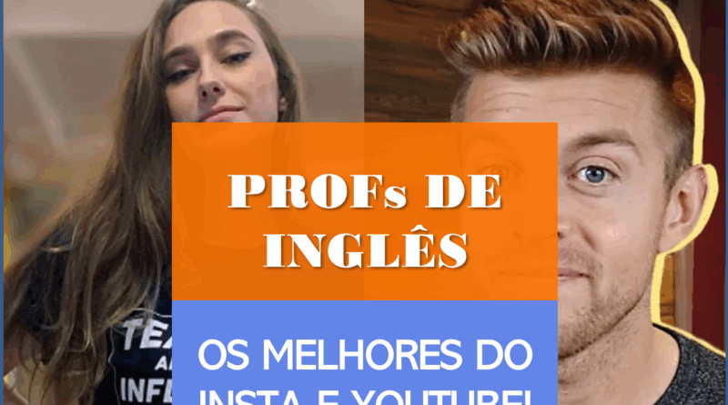 Professores de Inglês Instagram e Youtube